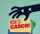 NON CI CASCHI EH
